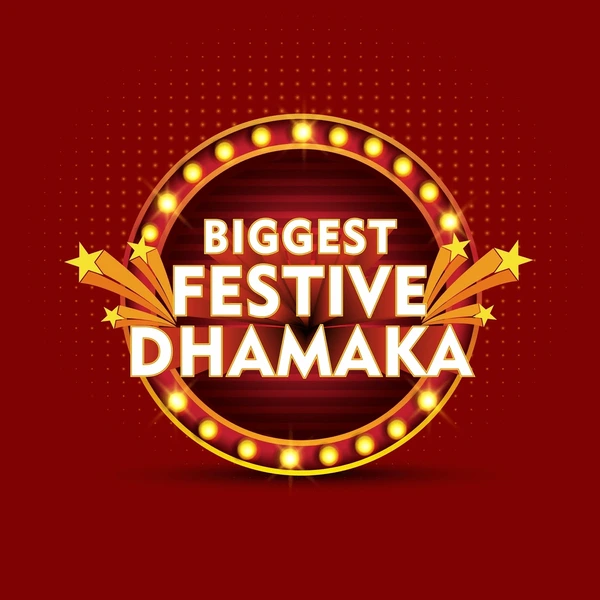 biggest festive dhamaka offer advertising 600nw 2486513867